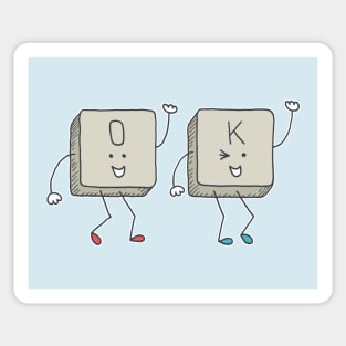 OK to be OK Sticker